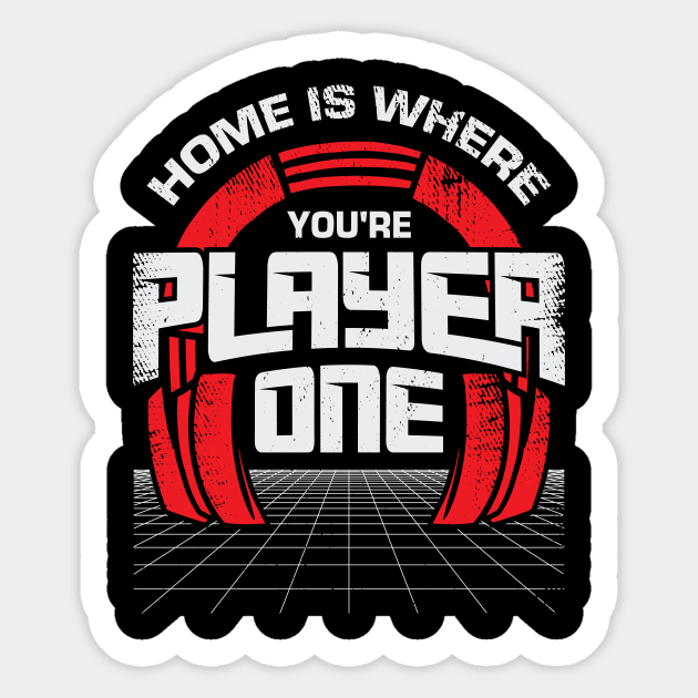 Home Is Where You're Player One Gaming Gamer Gift Sticker by Dolde08